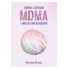 Terapia z użyciem MDMA i innych entaktogenów